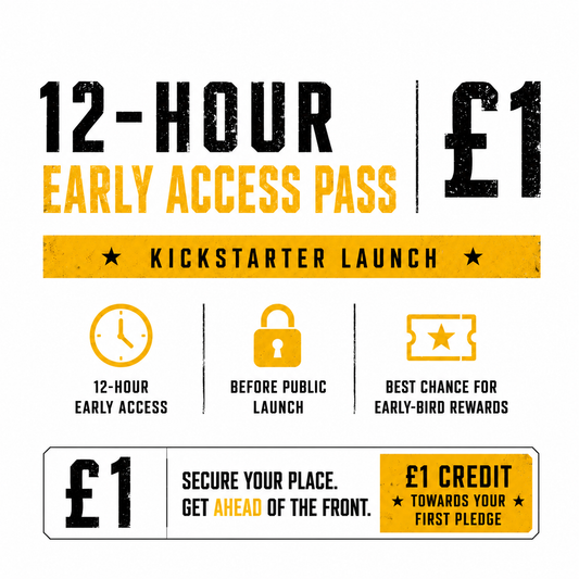 12-Hour Early Access Pass: Kickstarter Launch